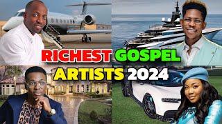 Top20 Richest Gospel Artists In Nigeria 2024 & Their Networth