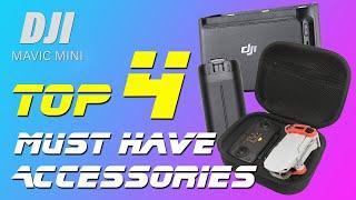 TOP 4 MUST HAVE ACCESSORIES FOR MAVIC MINI - 4K @DJI