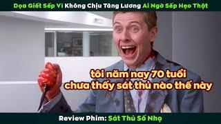 [Review Phim] Dọa Hốt Xác Sếp Vì Không Chịu Tăng Lương Ai Ngờ Sếp Hẹo Thật