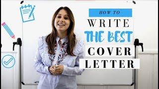 How to Write the Best Cover Letter