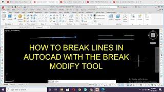 How to use the Break modify Tool to Break Lines