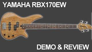 Yamaha RBX170EW Bass Guitar Demo and Review