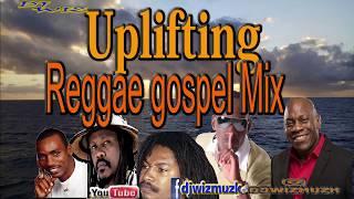 Uplifting Reggae Gospel Mix