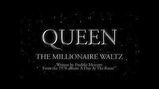 Queen - The Millionaire Waltz (Official Lyric Video)