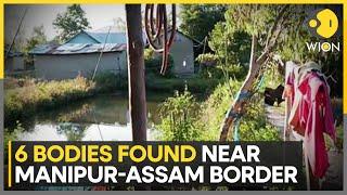 India: Bodies Of 6 Persons Found In Manipur's Jiribam District | Latest News | WION