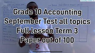 Grade 10 Accounting Term 3 September 2024 Test [Balance sheet Notes Income statement and Ratio]