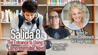 Salida 8: The Entrance to Using a Comprehensive Novel | Jen Degenhardt and Diego Ojeda