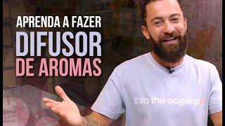 Tutorial fácil e prático de como fazer um difusor de aromas