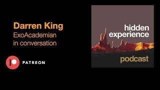 Darren King, ExoAcademian addresses the overall UFO mystery