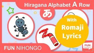 (With Romaji Lyrics) How to read/write Hiragana A Row - Learn Japanese Hiragana Alphabet AIUEO Song