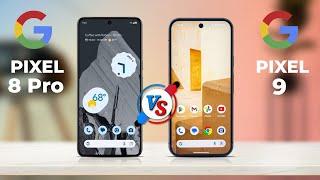 Google Pixel 8 Pro Vs Google Pixel 9