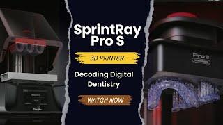 SPRINTRAY Pro S Dental Printer Review