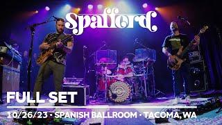 Spafford - 10/26/23 | Spanish Ballroom | Tacoma, WA (FULL SET)