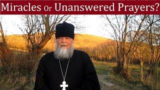 A LIFE OF MIRACLES OR UNANSWERED PRAYERS?