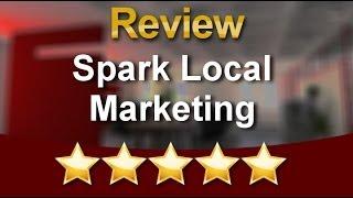 SEO Greenville SC | Online Marketing Review for Spark Local Marketing         Impressive       ...