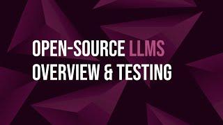 Open source LLMs Overview and Testing: Vicuna, FastChat, GPT4All, MPT, Alpaca, E5, Instructor, GTE..