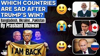 Which Countries are Happy or Sad after Trump's Victory? India Bangladesh Ukraine Russia China