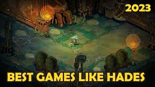 Top 10 Best Games like Hades