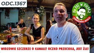 Widzowie szczerze o kanale! Oczko przecieka, jest źle! Odc.1367