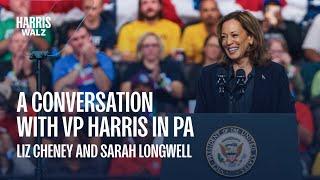 VP Kamala Harris Conversation in Pennsylvania with Liz Cheney & Sarah Longwell