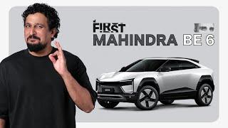 Mahindra BE 6 2025 First Impressions | #MotorIncFirst S03E03