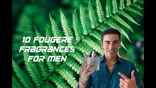 10 Fougere Fragrances For Men