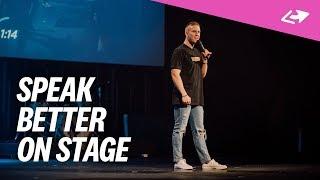 5 Ways To Speak Better On Stage