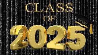 Class of 2025 Graduation TV Background Video 2 hours