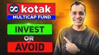 Should You Invest in Kotak Multi Cap Fund? || Detailed Analysis #finance