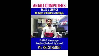 Anjali Computers | Sales & Service | Neredmet | Hyderabad