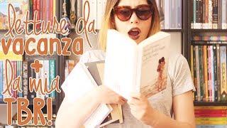 Cosa Leggere in Vacanza + la mia TBR estiva!