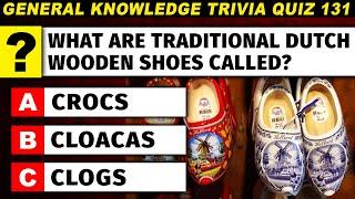 The Ultimate Trivia Quiz (Part 131) - 50 General Knowledge Questions For The Highly Intelligent