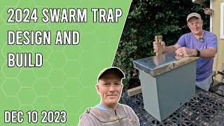 2024 Swarm Trap Design and Build - Jacksonville FL Zone 9b