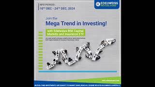Ride the Mega Trends with Edelweiss Capital Markets & Insurance ETF! 