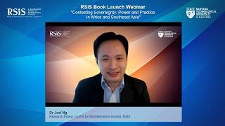 RSIS Book Launch Webinar by Dr Joel Ng - 22 July 2021