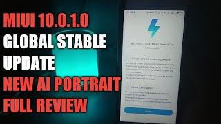 MIUI 10.0.1.0 GLOBAL STABLE UPDATE FULL REVIEW | NEW AI PORTRAIT | NEW FEATURES | REDMI Y2