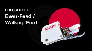 Singer Even-Feed/Walking Presser Foot