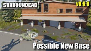 "Possible New Base" - SurrounDead - 0.6 - Episode 4