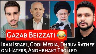 Iran Israel | Godi Media | Dhruv Rathee | Andhbhakt | Mr Reaction Wala