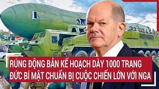 Rúng động bản kế hoạch dày 1000 trang, Đức bí mật chuẩn bị cuộc chiến lớn với Nga