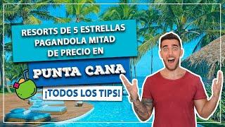 Alójate en un All Inclusive de 5 estrellas en PUNTA CANA pagando la mitad del precio! Súper consejo!