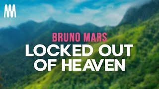 Bruno Mars - Locked Out of Heaven (Lyrics)