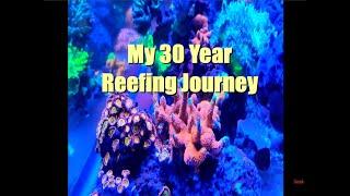 An Introduction To My 30 Year Reefing History