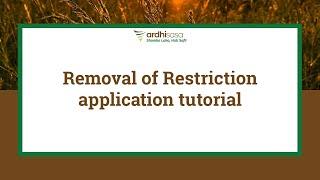 Ardhisasa | Removal of Restriction application tutorial