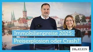 Immobilienpreise 2025: Prognose für Deutschland