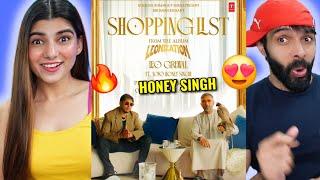 Shopping List (Official Video): Leo Grewal | Yo Yo Honey Singh Reaction | Leonization |Bhushan Kumar