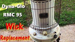 DYNA GLO RMC 95 Kerosene Heater WICK REPLACEMENT- 23,800 BTU Indoor Heater