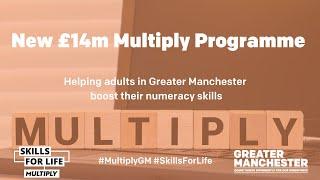 Greater Manchester Multiply Launch - Stakeholder Event