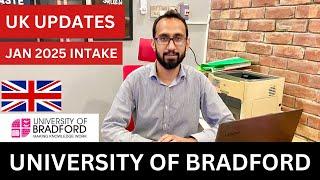 UK VISA Updates 2025 | Study in UK 2025 | University of Bradford