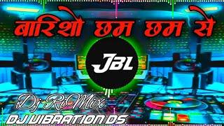 Barisho_cham_cham_dj_hindi_bass_remix_song_vibration_bass_remix Dj vibration Ds.